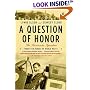 A Question of Honor: The Kosciuszko Squadron: Forgotten Heroes of World War II