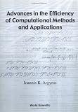 Advances in the Efficiency of Computational Methods and Applications