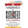 The Fundamentals of Business-to-Business Sales & Marketing