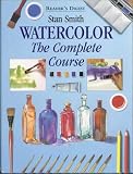  : Watercolor: The Complete Course