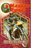 Masked Rider: Showdown at Leawood High (Masked Rider) (No.4)