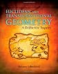 Euclidean and Transformational Geometry: A Deductive Inquiry