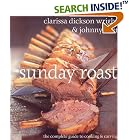 Sunday Roast: The Complete Guide To Cooking And Carving by  Clarissa Dickson Wright