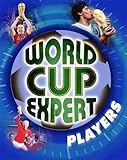 World Cup expert. Players