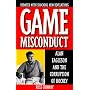 Game Misconduct: Alan Eagleson and the Corruption of Hockey