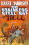 The Stainless Steel Rat Goes To Hell (Stainless Steel Rat Books)