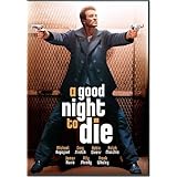 A Good Night to Die