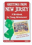 Greetings From New Jersey: A Workbook for Young Adventurers