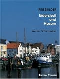 Reisebilder, Eiderstedt und Husum