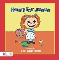 Heart for Jesus Heart for Jesus