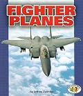Fighter Planes (Pull Ahead Books)