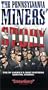 The Pennsylvania Miners' Story [VHS]