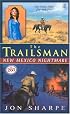 The Trailsman #281: New Mexico Nightmare (Trailsman)