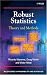 Robust Statistics: Theory and Methods (Wiley Series in Probability and Statistics)