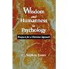 Wisdom and Humanness in Psychology