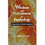 Wisdom and Humanness in Psychology