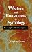 Wisdom and Humanness in Psychology