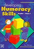 Developing Numeracy Skills: Reception (Primary 1) (Developing Numeracy Skills)