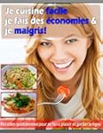 Je cuisine facile, je fais des �conom...