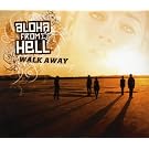 Walk Away