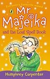 Cover of Mr. Majeika and the Lost Spell Book by Humphrey Carpenter 0141315369