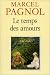 Le Temps Des Amours (French Edition)