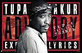 Tupac Shakur (Advisory, Explicit Lyrics) Music Poster Print - 24