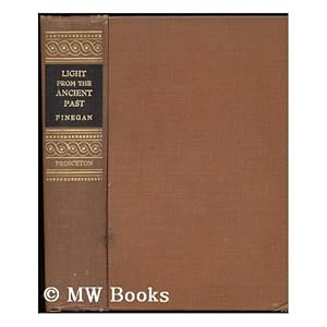 Light from the Ancient Past: Archaeological Background of the Hebrew-Christian Religion Jack Finegan