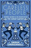 Careless people : murder, mayhem and the invention of The Great Gatsby