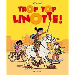 Top Linotte, Tome 1 :