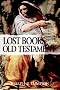 The Lost Books of the Old Testament