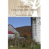 A Fine Mess: Living Simply With Children
