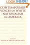 Contemporary Voices of White Nationalism in America