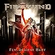 Few Against Many (Special Digipak Ed.)by Firewind (2012-05-22)【並行輸入品】