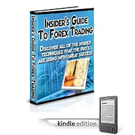 Insider's Guide To Forex Trading