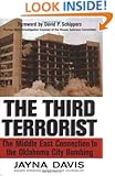 The Third Terrorist: The Middle East Connection to the Oklahoma City Bombing
