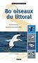 80 oiseaux du littoral
