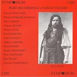 Classical Music : Rare Recordings of Great Tenors