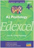 A2 Psychology Edexcel
 Clinical Psychology
 Unit 4a (Student Unit Guides),
Christine Brain