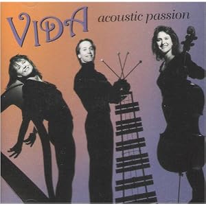 Acoustic Passion by Vida (Audio CD - 1997)