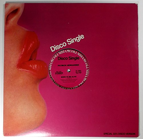 Patrick Hernandez - Born To Be Alive (1978) / Vinyl Maxi Single [vinyl 12