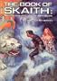 The Book of Skaith: The Adventures of Eric John Stark