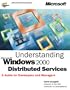 Understanding Microsoft Windows 2000 Distributed Services (Developer Technology)