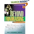 Beyond Fundraising: New Strategies for Nonprofit Innovation and Investment, 2nd Edition