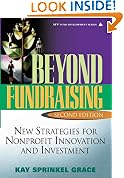 Beyond Fundraising: New Strategies for Nonprofit Innovation and Investment
