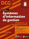 Revue Fernand Nathan  / Systèmes d'Information de gestion Epreuve 8 - DCG - Manuel et applications