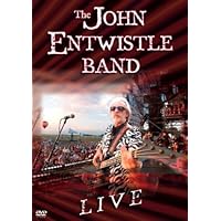 The John Entwistle Band - Live