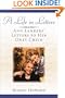 A Life in Letters: Ann Landers' Letters to Her Only Child