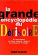 La grande encyclop�die du d�risoire, tome 1