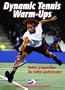 Dynamic Tennis Warm-Ups DVD - Better Preparation for Better Performance